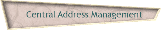 Central Address Management